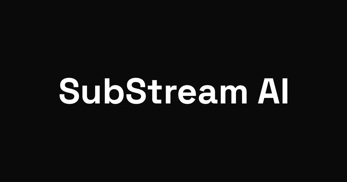 SubStream AI Banner